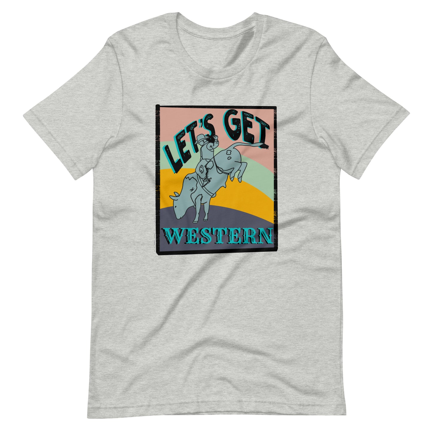 Let’s Get Western Short-Sleeve Unisex T-Shirt