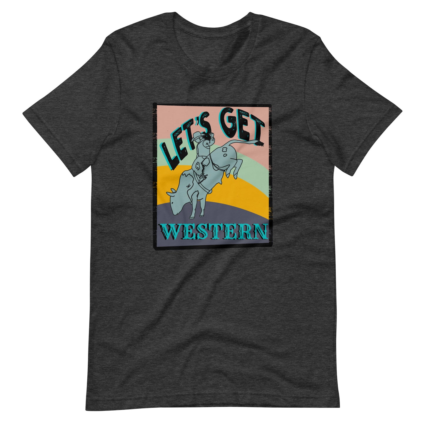 Let’s Get Western Short-Sleeve Unisex T-Shirt