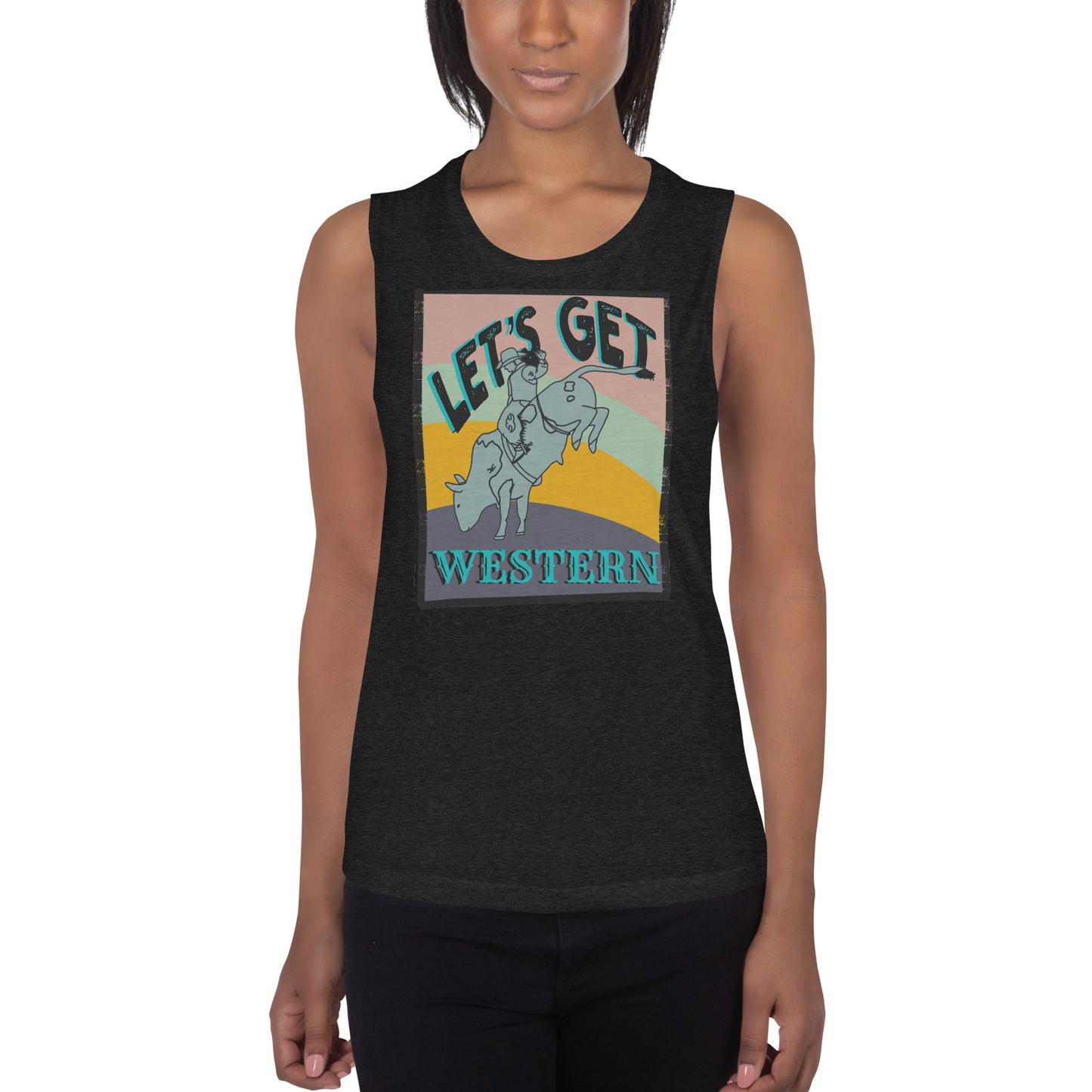 Let’s Get Western Ladies Muscle Tank